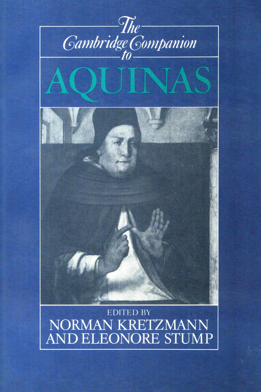 The Cambridge Companion To Aquinas - Norman Kretzmann And Eleonore Stump [English]