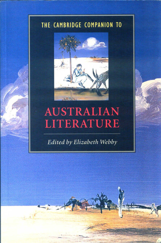 The Cambridge Companion To Australian Literature - Elizabeth Webby [English]