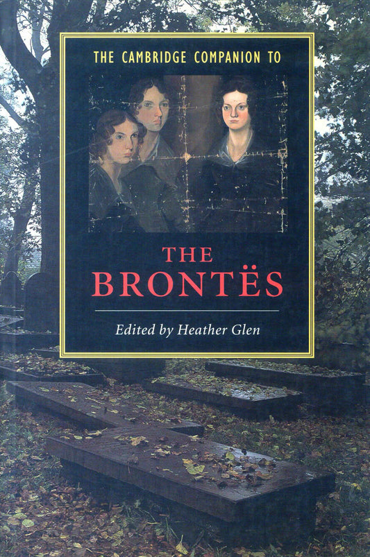 The Cambridge Companion To The Brontes - Heather Glen [English]