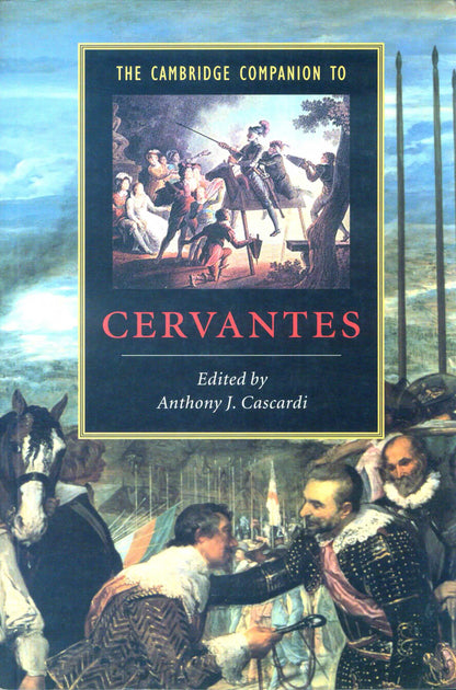 The Cambridge Companion To Cervantes - Anthony J. Cascardi [English]