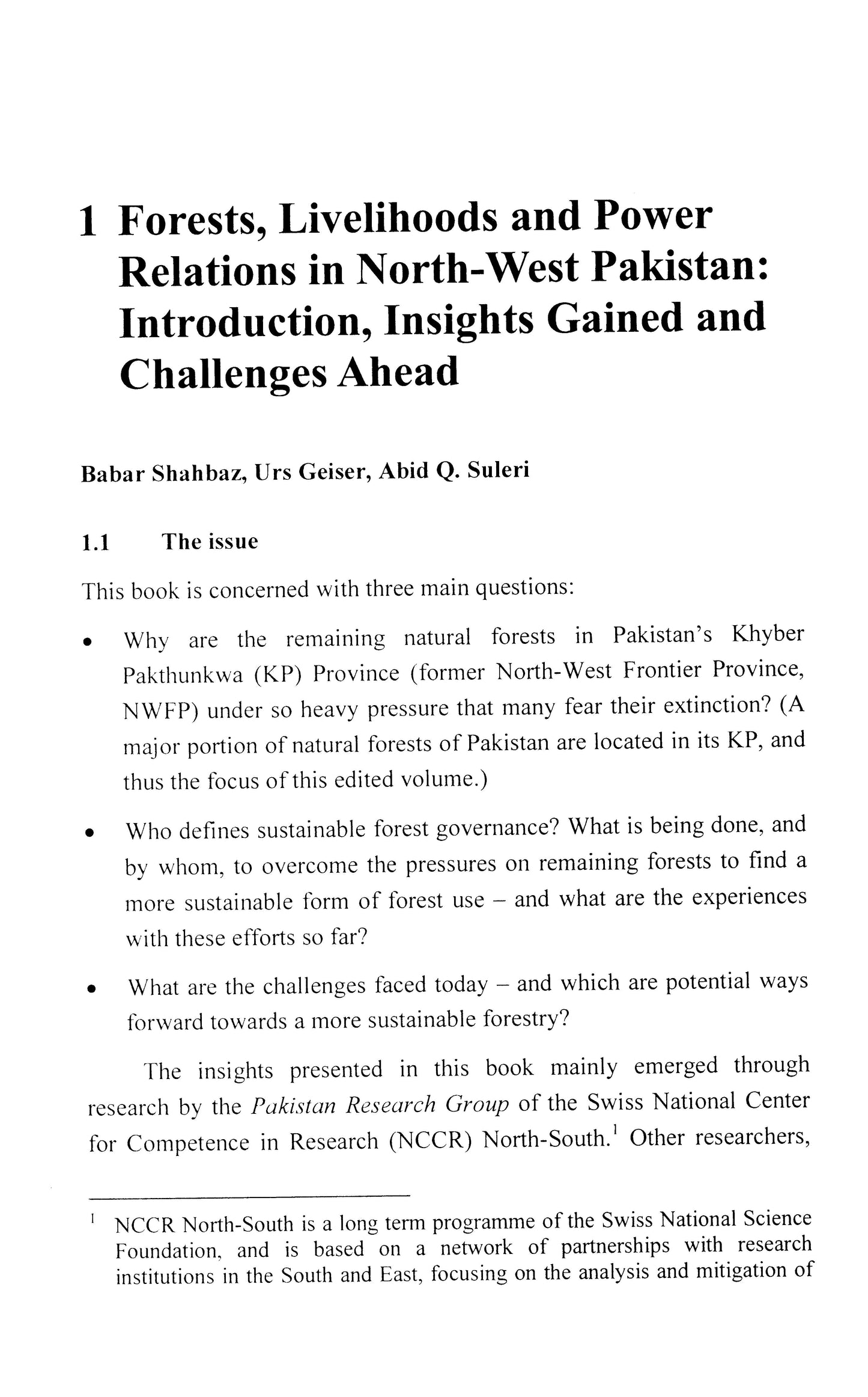 Forests, Livelihoods And Power Relations In N W  [English]