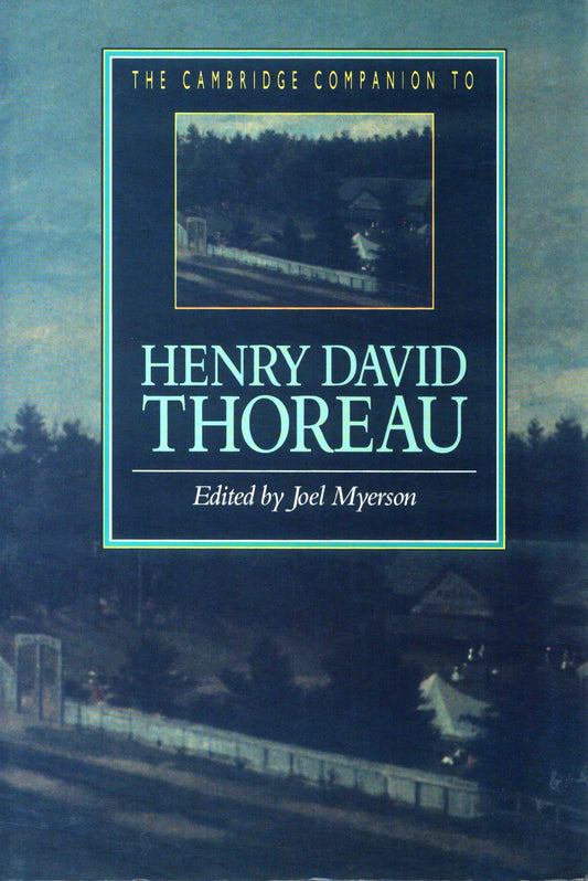 The Cambridge Companion To Henry David Thoreau - Joel Myerson [English]