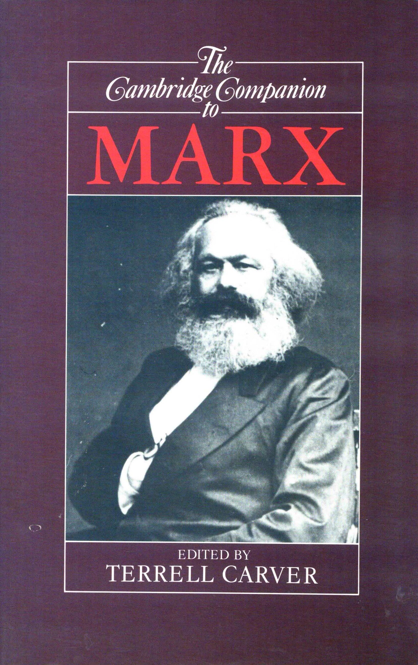 The Cambridge Companion To Marx - Terrel Carver[English]