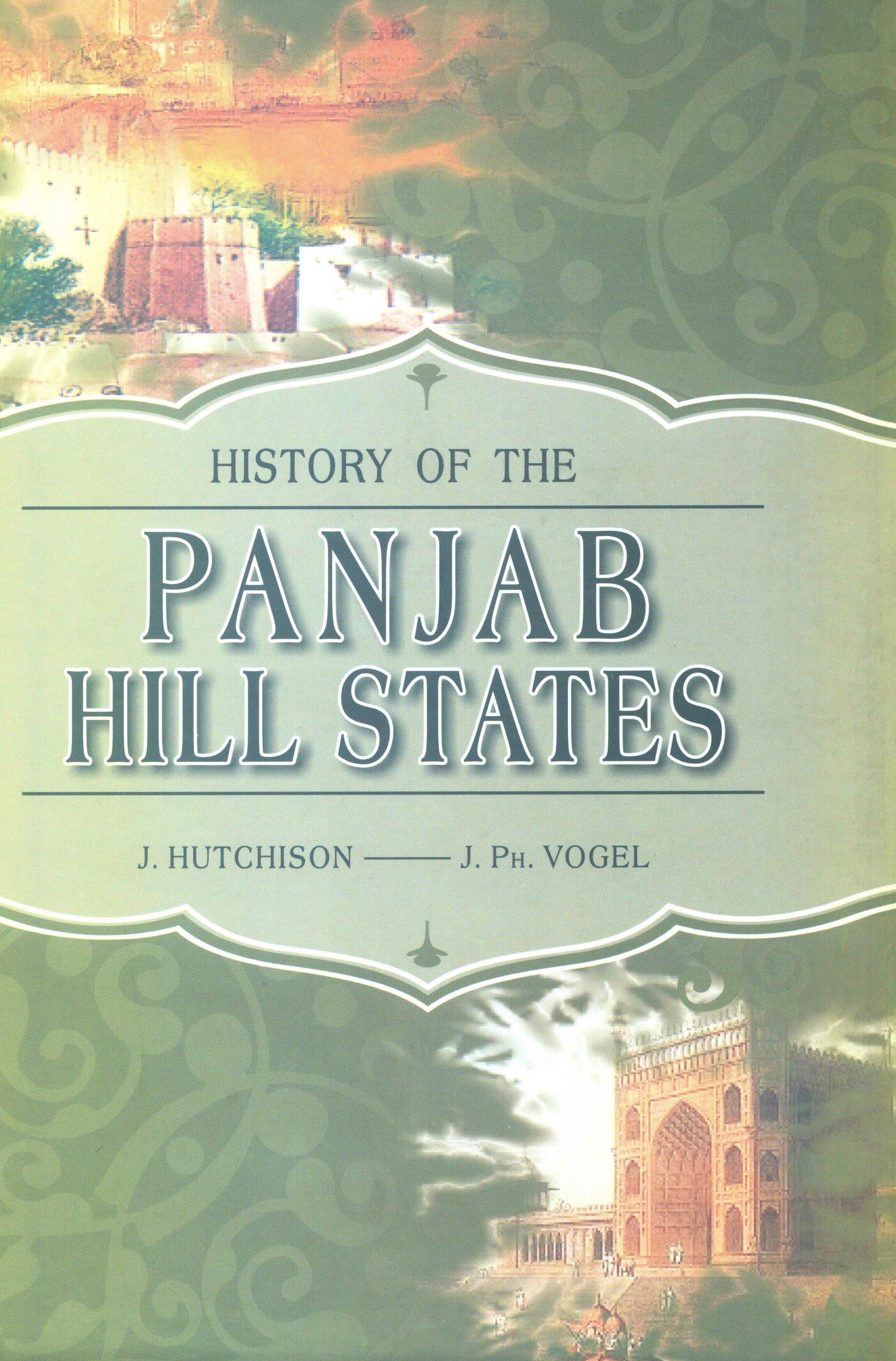 History Of The Panjab Hill States  [English]