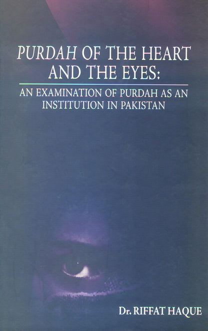 Purdah Of The Heart And The Eyes  [English]