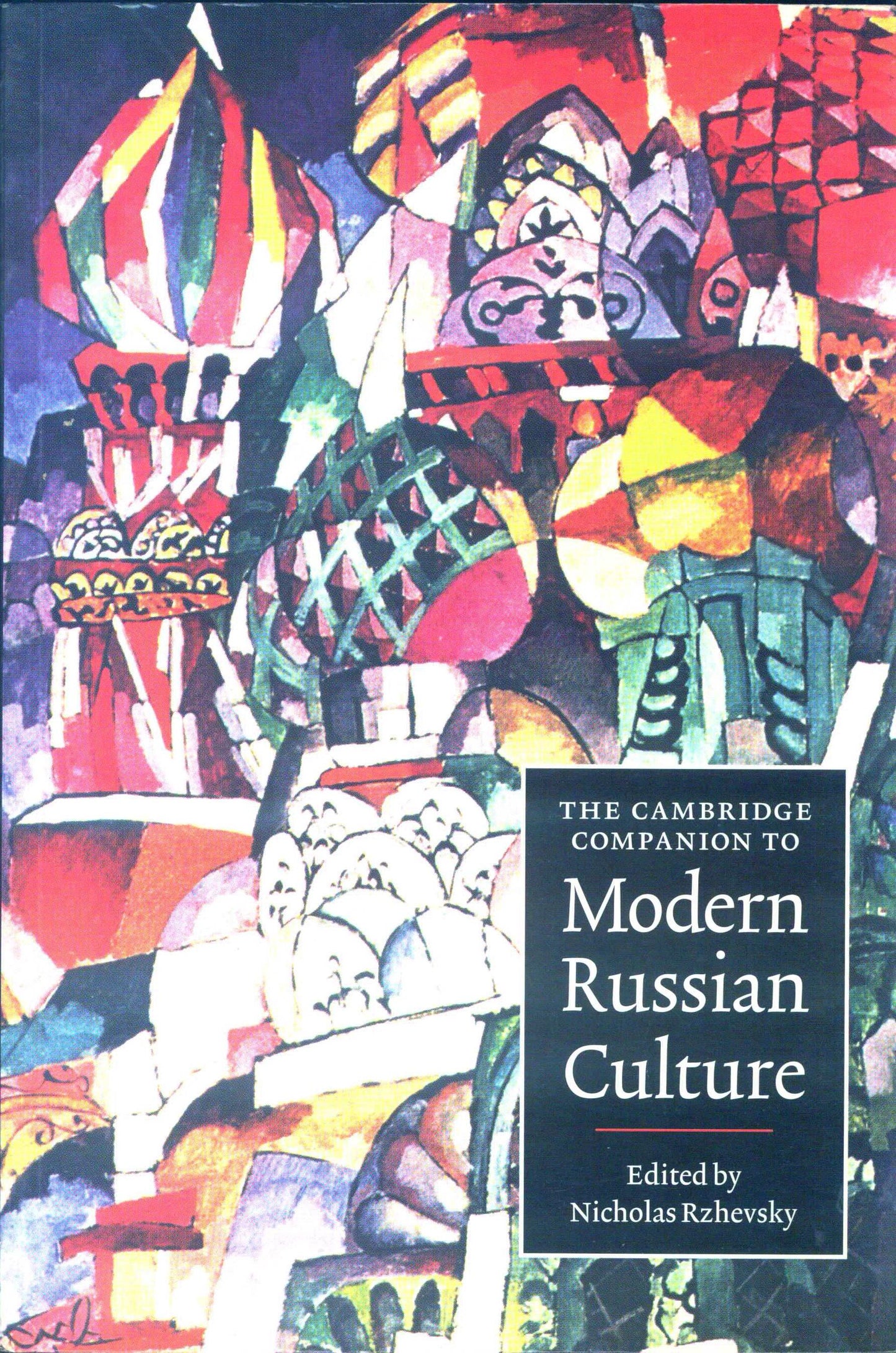 The Cambridge Companion To Modern Russian Culture - Nicholas Rzhevsky [English]