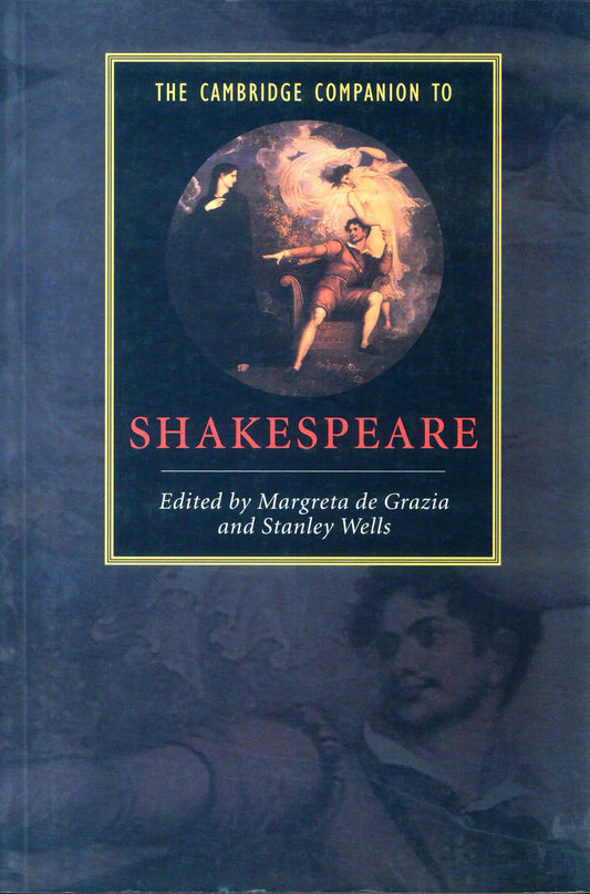 The Cambridge Companion To Shakespeare - Margreta de Grazia and Stanley Wells[English]