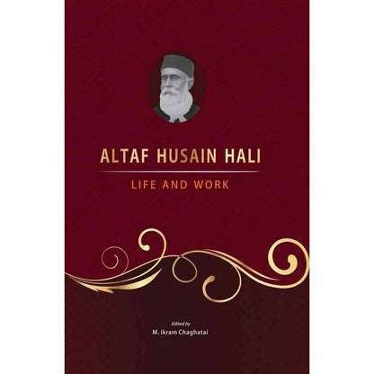 Altaf Husain Hali: Life And Work  [English]