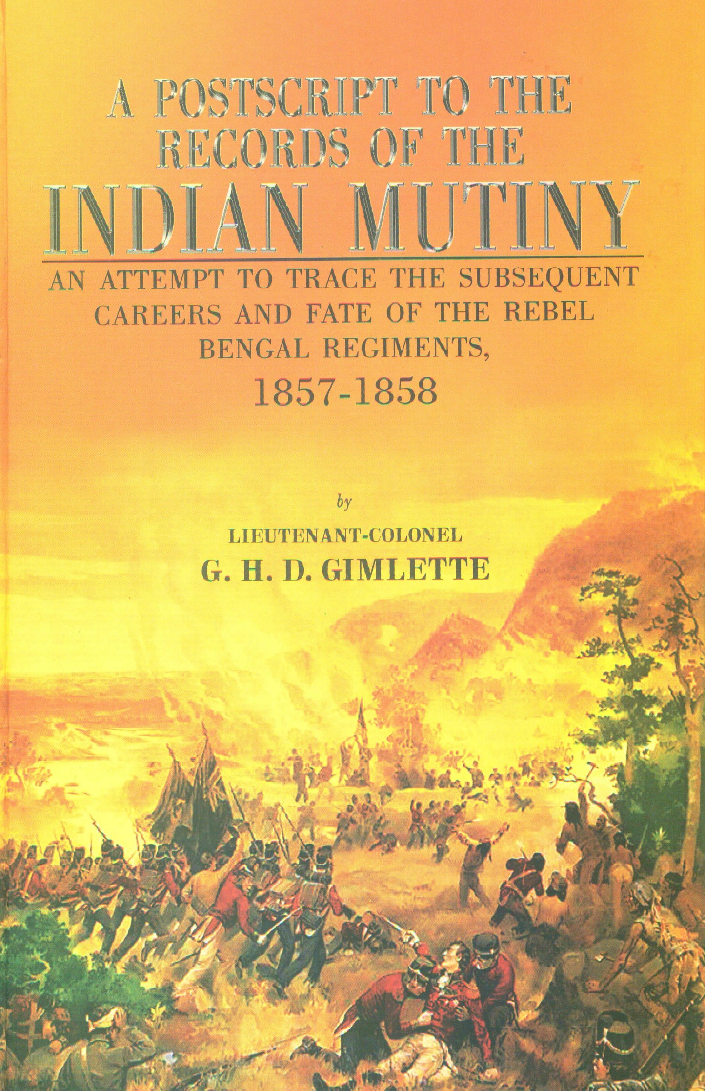 Postscript To Records Of Indian Mutiny  [English]