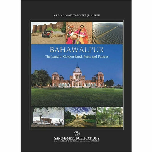 Bahawalpur: The Land Of Golden Sand, Forts [English]