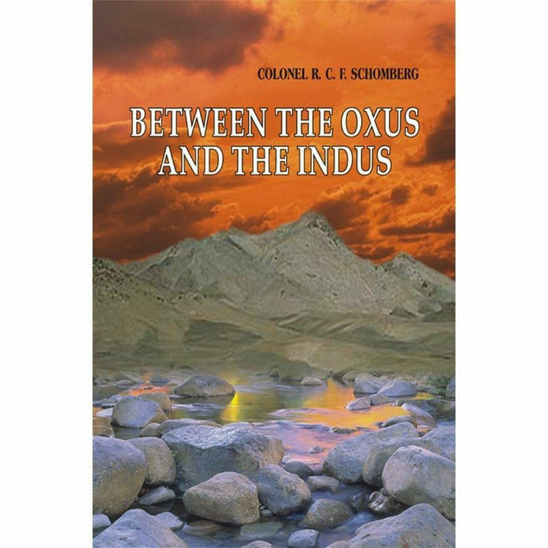 Between Oxus And Indus  [English]