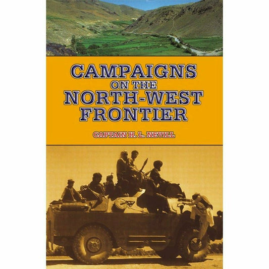 Campaigns On The North West Frontier  [English]