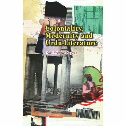 Coloniality, Modernity and Urdu Literature  [English]