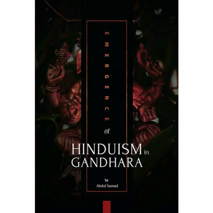 Emergence of Hinduism in Gandhara  [English]