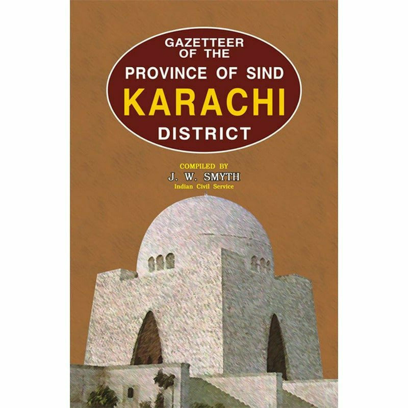 Gazetteer Of The Karachi District  [English]