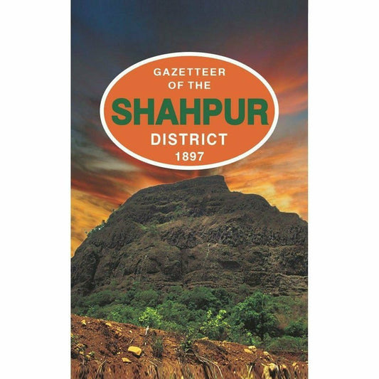 Gazetteer Of The Shahpur Distt 1897  [English]