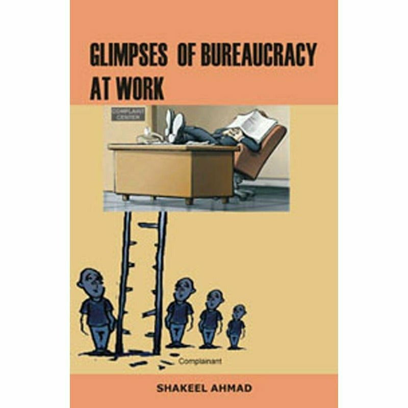 Glimpses Of Bureaucracy At Work  [English]