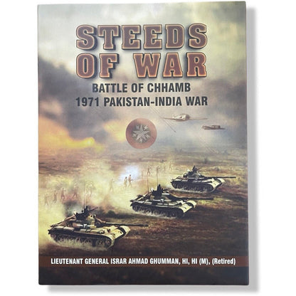 Steeds of War: Battle of Chhamb 1971 Pakistan-India War  [English]