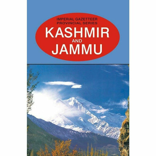 Imperial Gazetteer Kashmir And Jammu  [English]