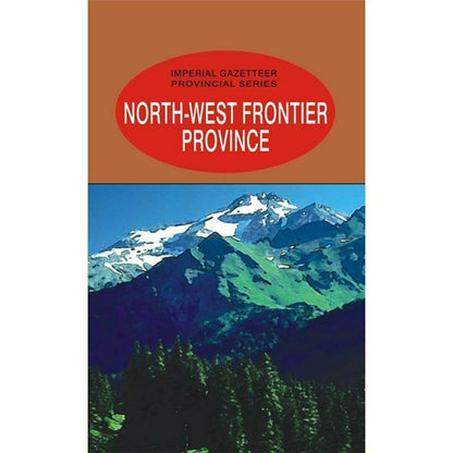 Imperial Gazetteer North West Frontier Province  [English]