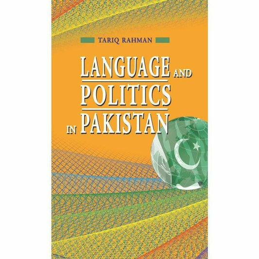 Language & Politics In Pakistan  [English]