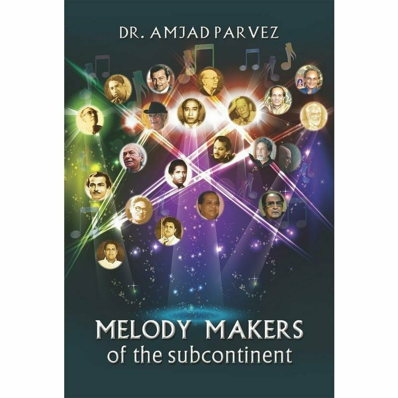 Melody Makers Of The Subcontinent  [English]