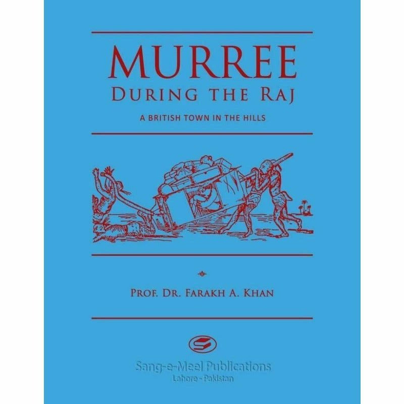 Murree During The Raj  [English]