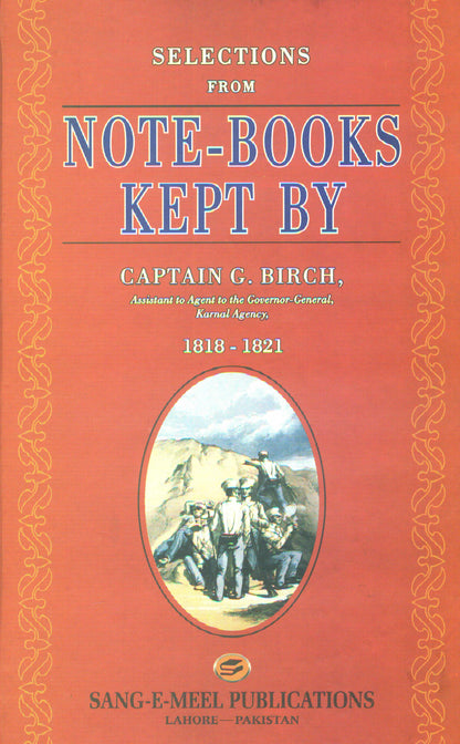 Selections From Notebook Kept By Captain Birch  [English]