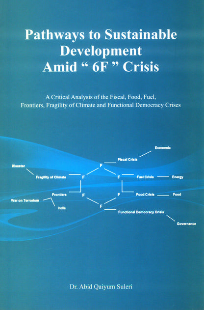 Pathways To Sustainable Development: Amid 6F  [English]