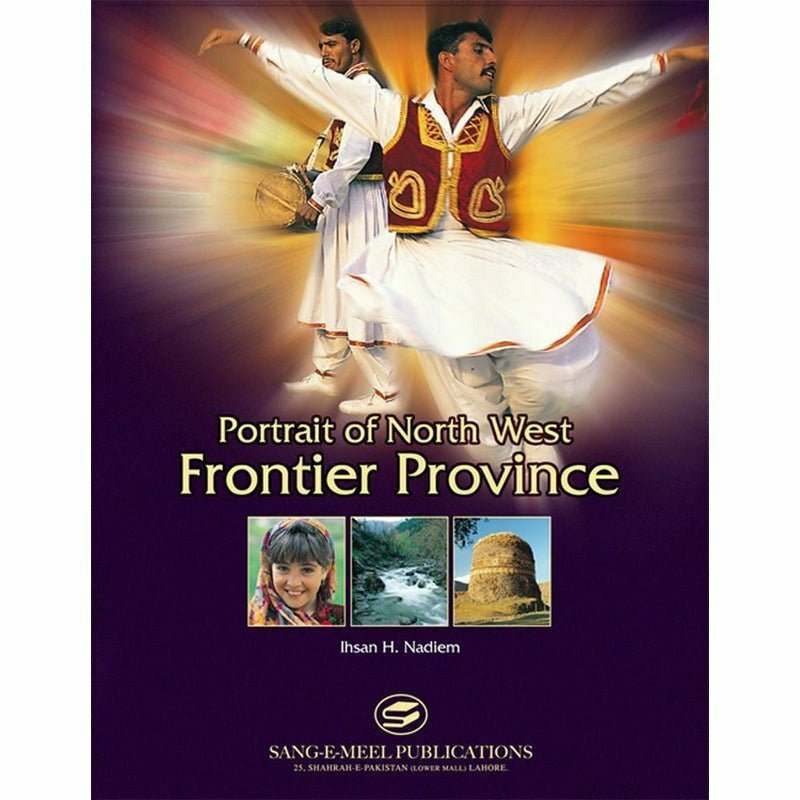 Portrait Of North West Frontier Province [English]