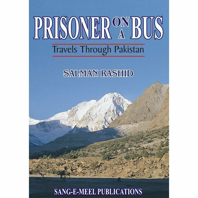 Prisoner On A Bus Travels Through Pakistan [English]