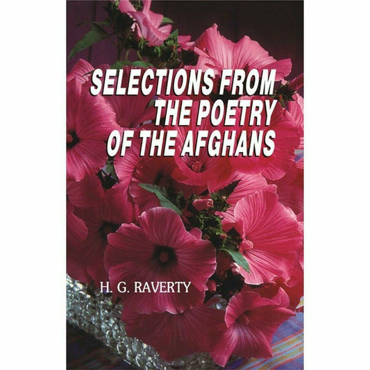 Selections From The Poetry Of The Afghans  [English]