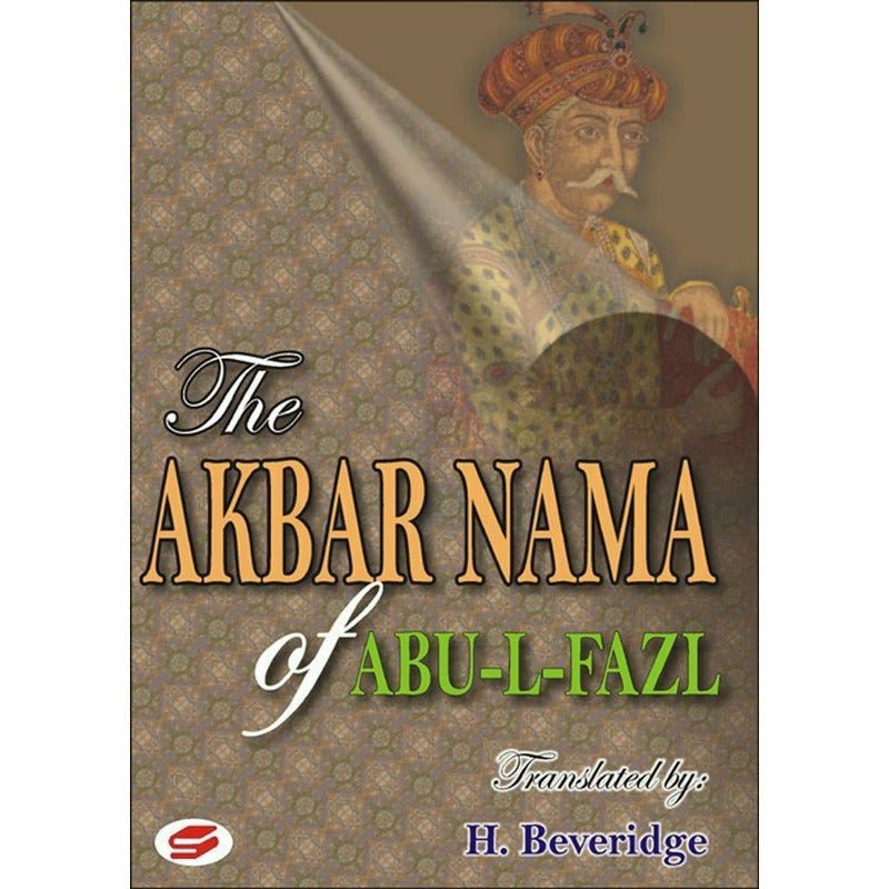 The Akbar Nama Of Abu - Al - Fazl Vol 1,2 & 3 [English]