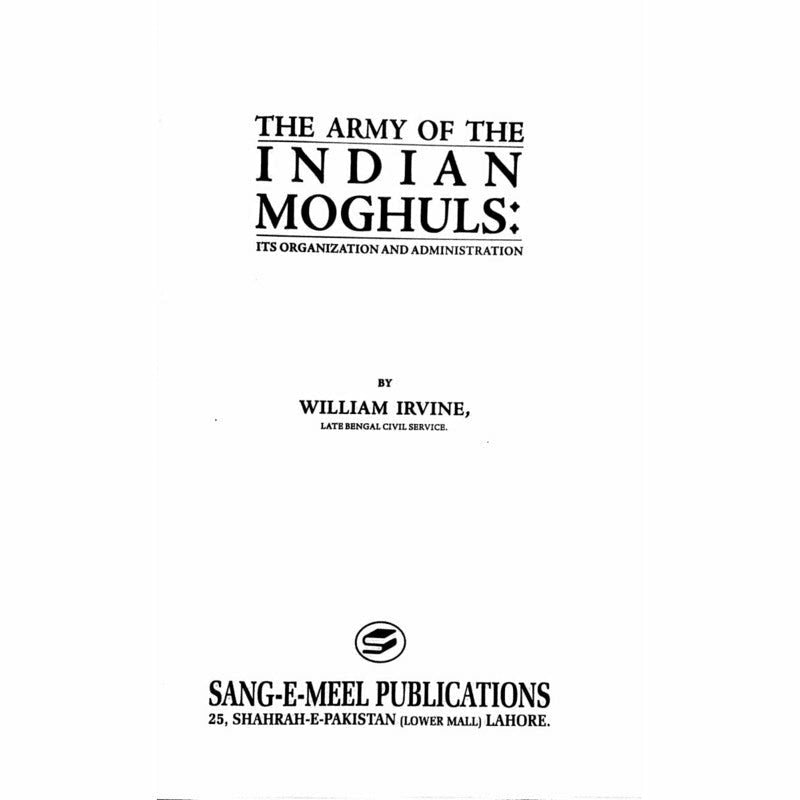 The Army Of The Indian Moghuls  [English]