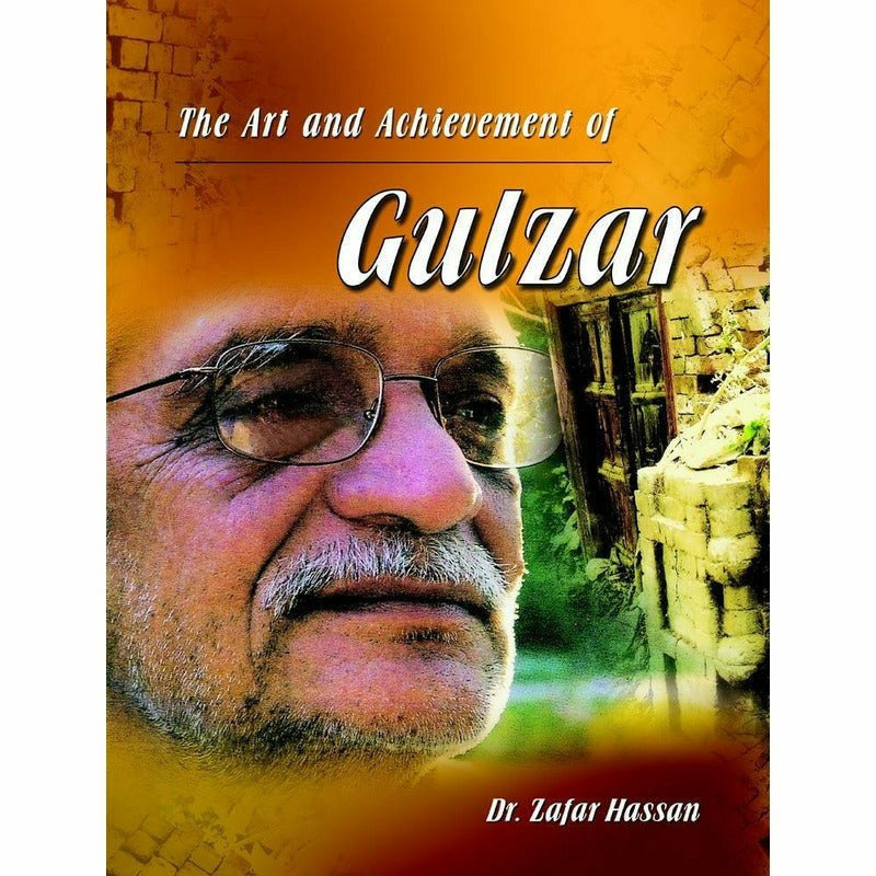 The Art And Achievement Of Gulzar  [English]