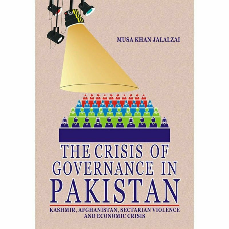 The Crisis Of Governance In Pakistan  [English]