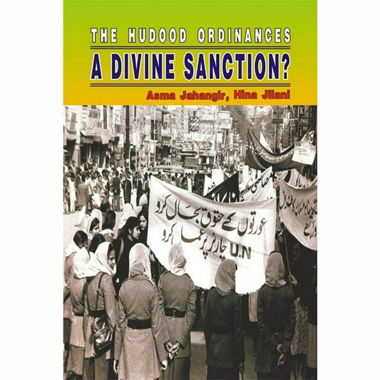 The Hudood Ordinances A Divine Sanction?  [English]