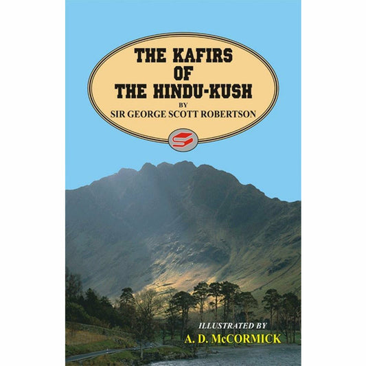 The Kafirs Of The Hindu-Kush.  [English]