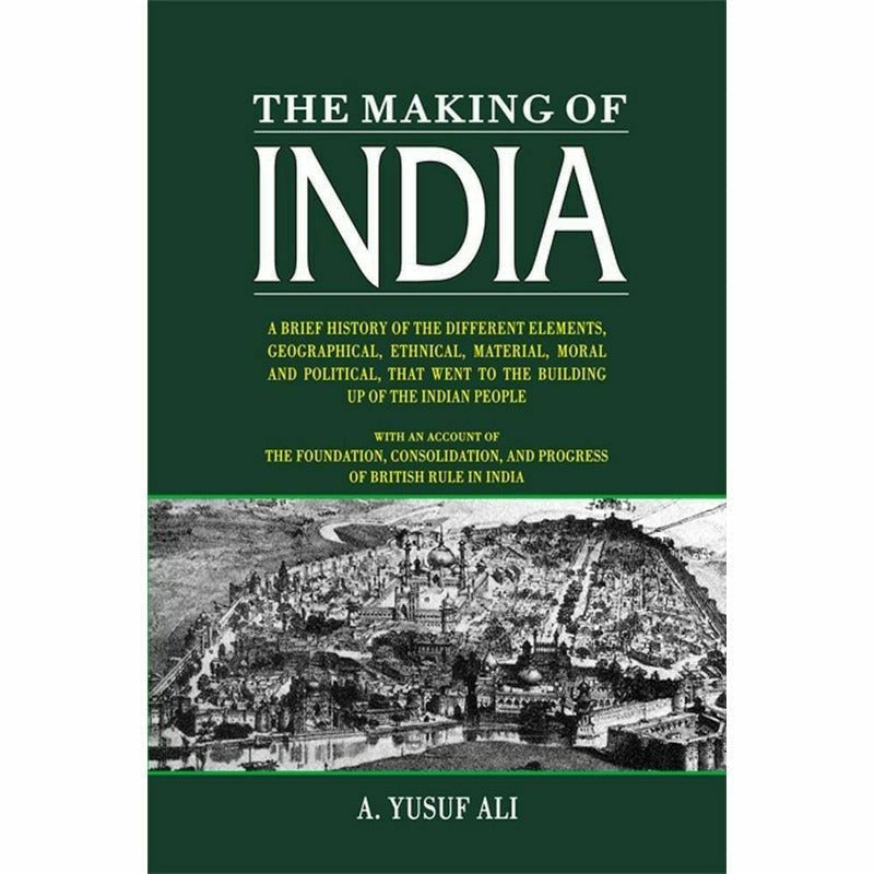 The Making Of India  [English]