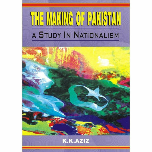 The Making Of Pakistan  [English]