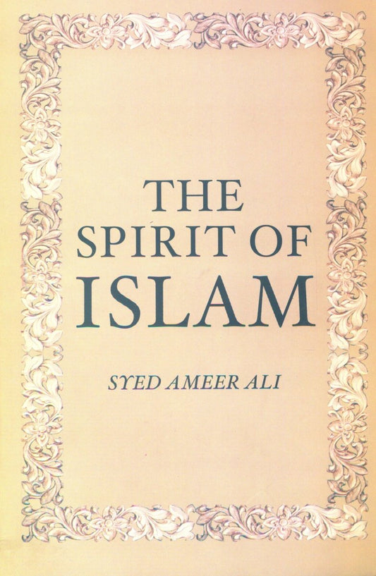 The Spirit Of Islam [English]