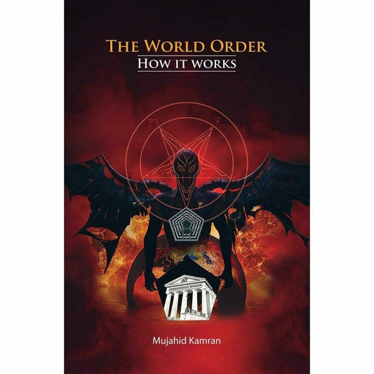 The World Order: How It Works  [English]