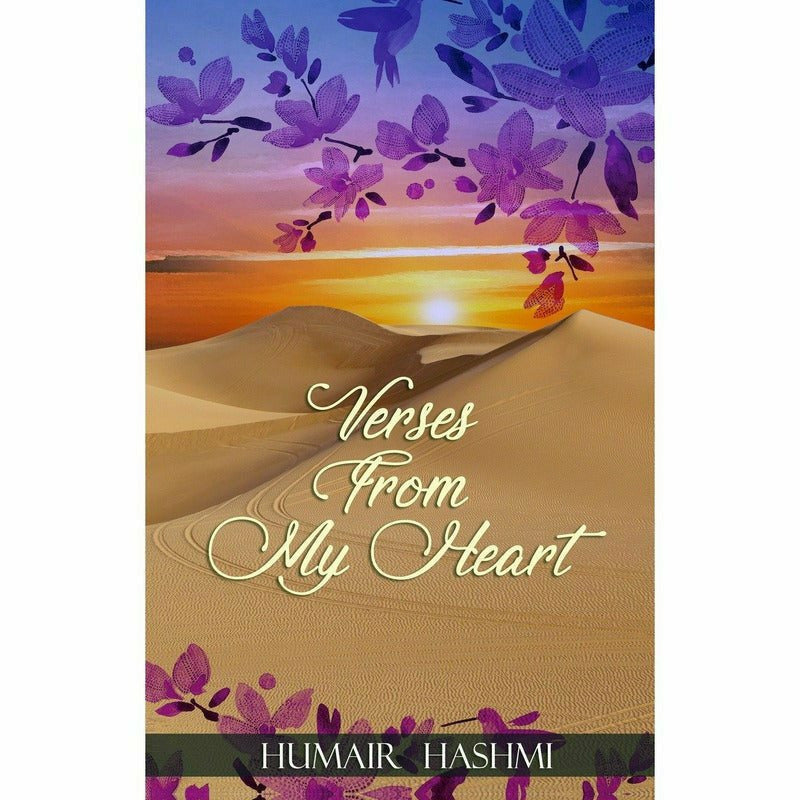 Verses from my Heart - Humair Hashmi  [English]