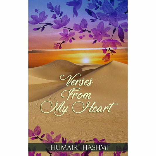 Verses from my Heart - Humair Hashmi  [English]