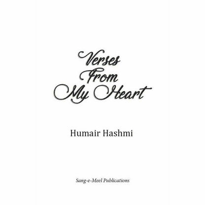 Verses from my Heart - Humair Hashmi  [English]