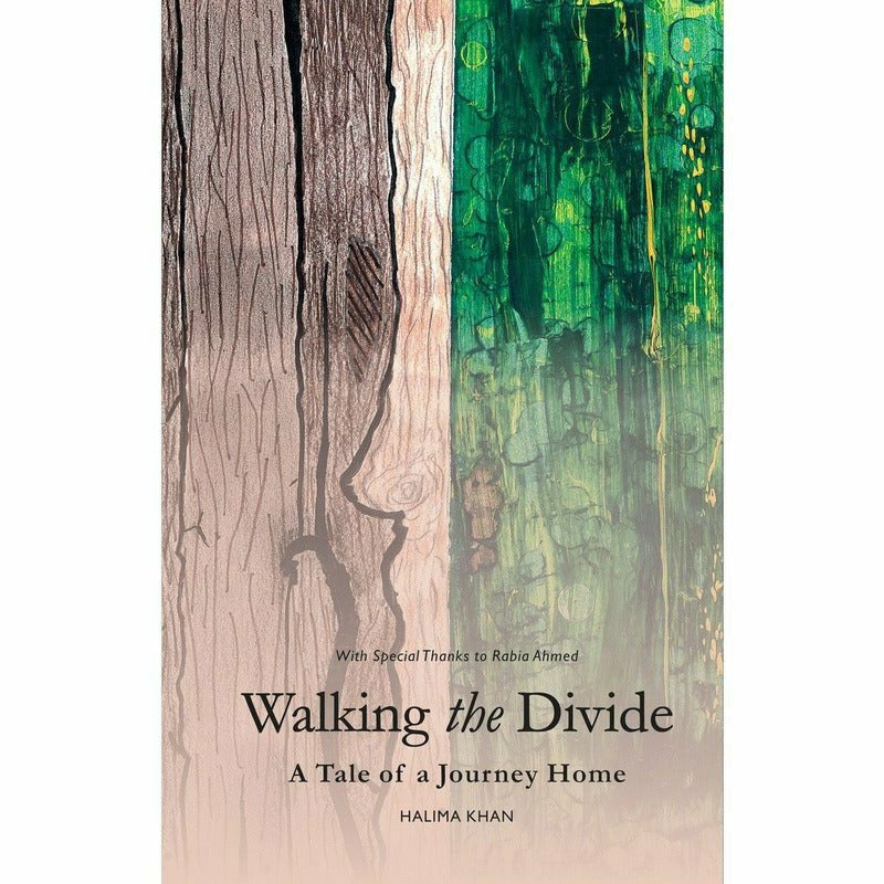 Walking the Divide - Halima Khan  [English]